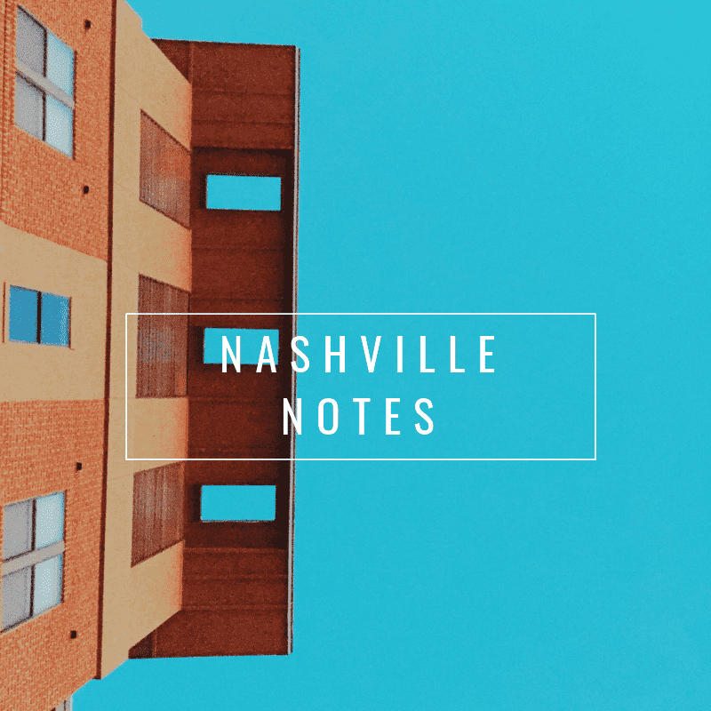 Nashville Notes | Ruestpaul